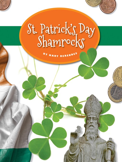 Title details for St. Patrick's Day Shamrocks by Mary Berendes - Available